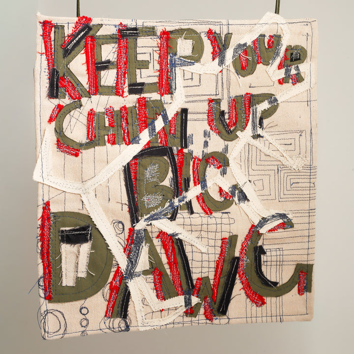 Wall Hanging - Keep Your Chin Up, Big Dawg